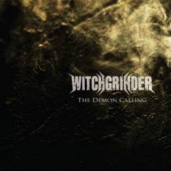 Witchgrinder : The Demon Calling